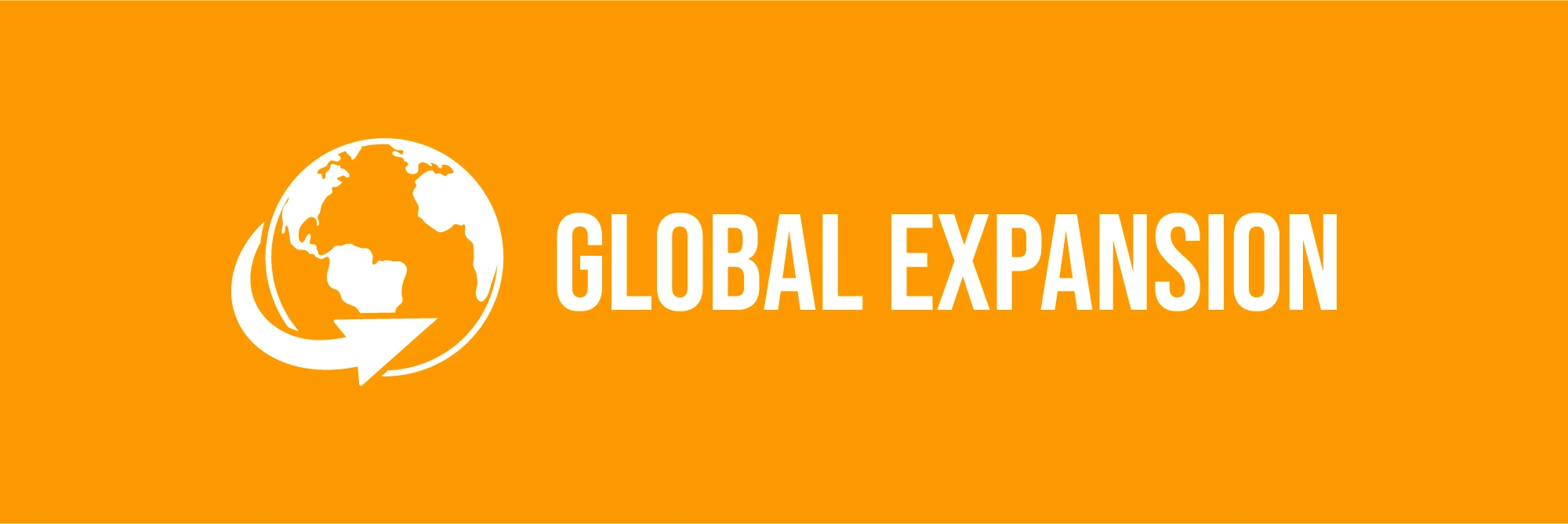 GLOBAL EXPANSION